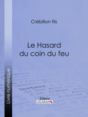 cover image of Le Hasard du coin du feu